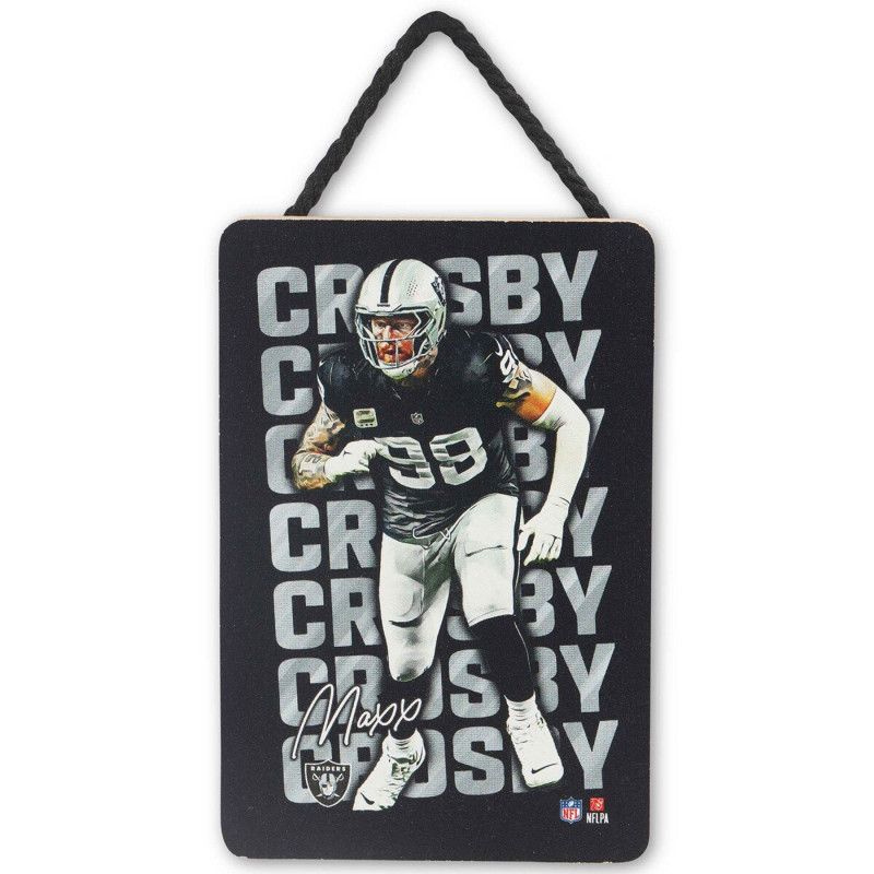 RAIDERS 4X5 MAXX CROSBY HANGING WOOD SIGN