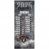 RAIDERS 2025 SCHEDULE ACRYLIC TICKET
